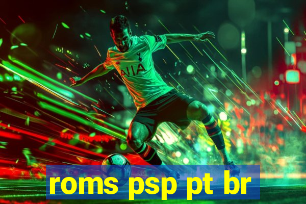 roms psp pt br